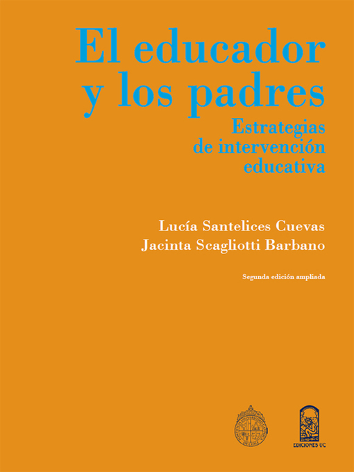 Title details for El educador y los padres by Lucía Santelices - Available